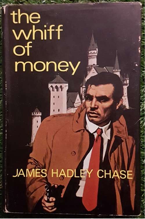 The Whiff Of Money by  James Hadley Chase