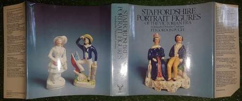 Staffordshire Portrait Figures of the Victorian Era, including the Definitive Catalogue