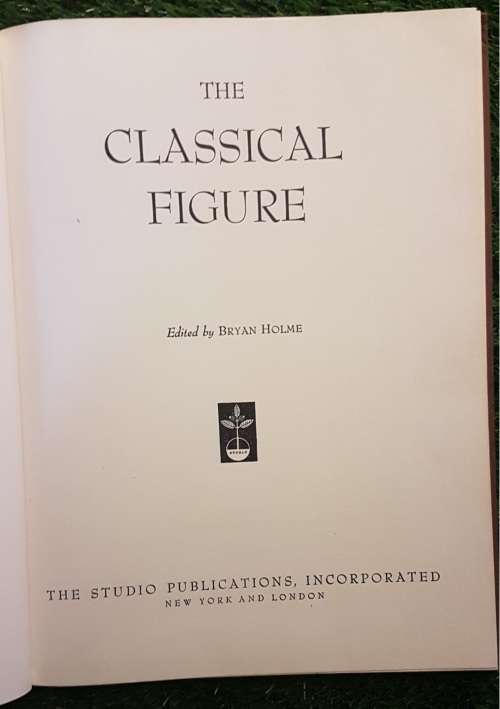 The Classical Figure - Bryan Holme