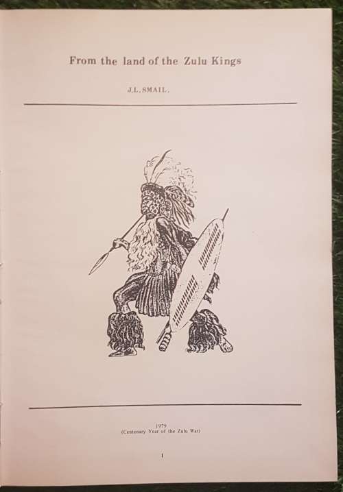 From The Land of the Zulu Kings. - Limited Ed (1556 of 2000)