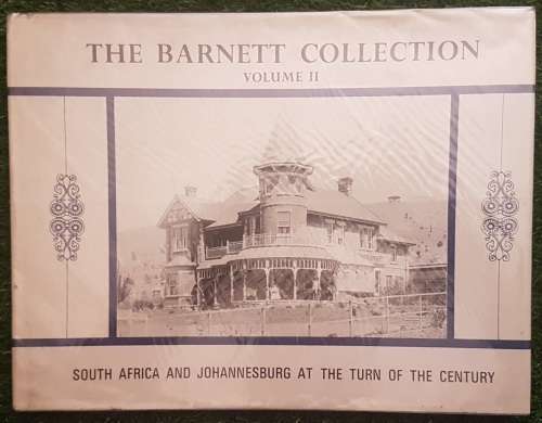 The Barnett Collection Vol II - Inscribed by the Author to a Person that assisted with the Book