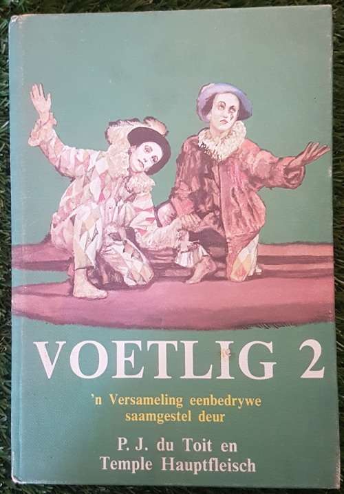 Voetlig 2 - Eerste Uitgawe Eerste Druk - P_.J. du Toit and Temple Hauptfleisch