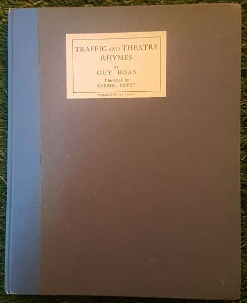 Traffic And Theatre Rhymes (1925) - Guy Boas