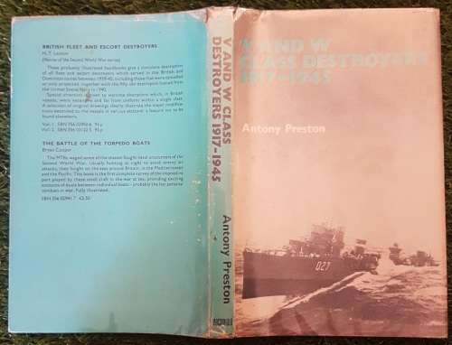 V and W Class Destroyers 1917-1945 (Inscribed by Author) - Antony Preston