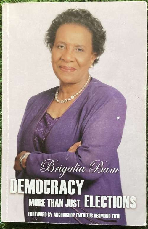 Democracy More Than Just Elections: - Brigalia Bam