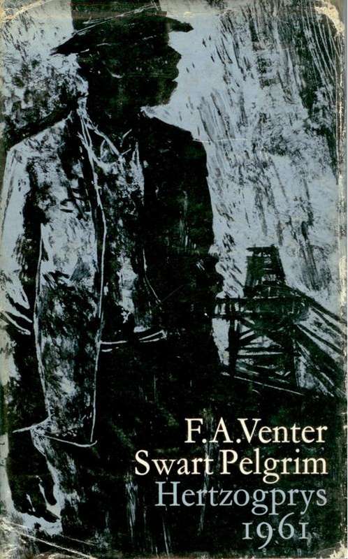 Swart Pelgrim - F.A Venter