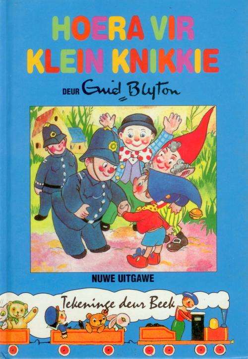 Hoera Vir Klein Knikkie - Enid Blyton