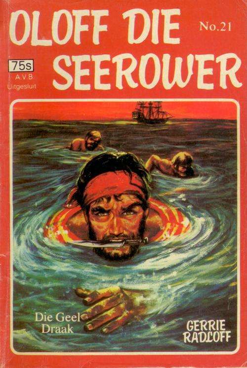 Oloff Die Seerower No 21 Die Geel Draak