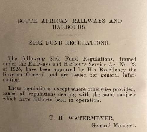 1934 South African Railways and Harbours Sick Fund Regulations./Suid-Afrikaanse Spoorweg en Hawens
