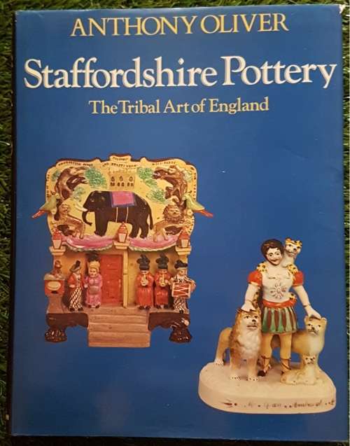 Staffordshire Pottery - The Tribal Art of England