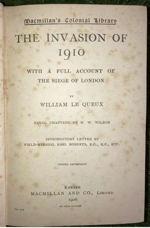 The Invasion of 1910.: - William Le Queux