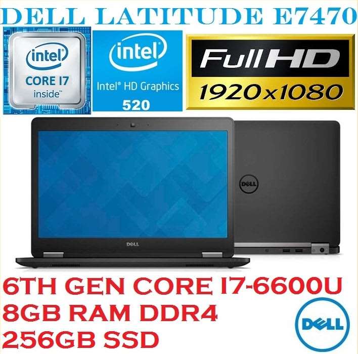 DELL LATITUDE E7470 , CORE I7-6600U , 8GB RAM,256GB SSD ,INTEL HD GRPHICS 520 ,FULL HD