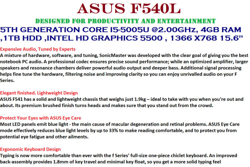 ASUS F540L ,INTEL CORE I3-5005U @2.00GHz , 4GB RAM , 1TB HDD , WEBCAM ,VERY GOOD CONDITION