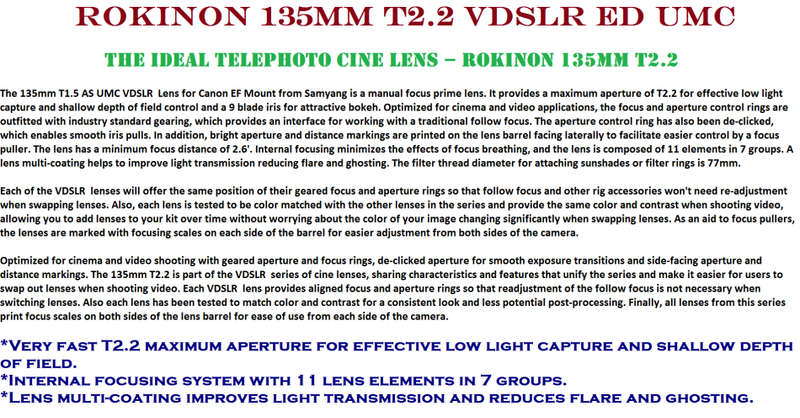 Rokinon 135mm T2.2 VDSLR ED UMC for Canon