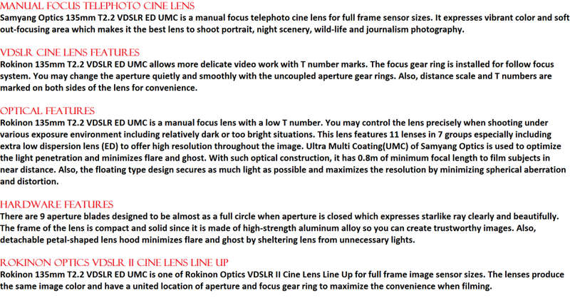Rokinon 135mm T2.2 VDSLR ED UMC for Canon