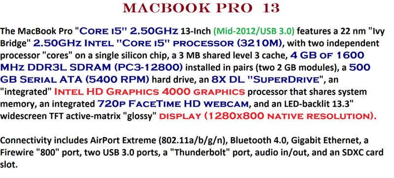 MACBOOK PRO 13 CORE I5 @2.50GHz,4GB RAM ,500GB HDD,INTEL HD GRAPHICS 4000, GOOD CONDITION