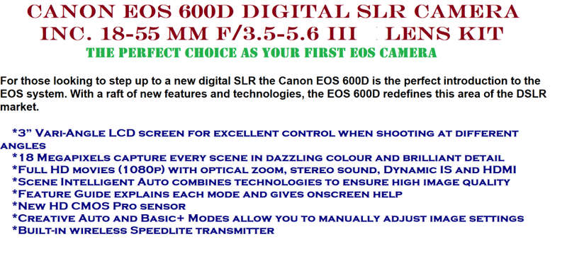 Canon EOS 600D 18MP Digital SLR Camera, FULL HD MOVIES With 18-55mm f/3.5-5.6 III Lens