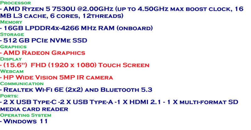 HP Envy x360 2 in 1 laptop 15 , AMD Ryzen 5 7530U ,16GB Ram. , 512GB SSD ,AMD Radeon Graphics  , FHD