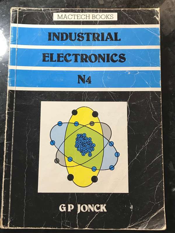 Industrial Electronics N4 GP Jonck (BOOK)