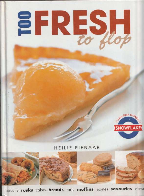 TOO FRESH TO FLOP by Heilie Pienaar