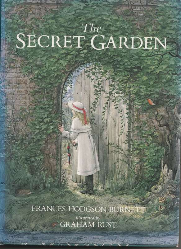 THE SECRET GARDEN by Frances Hodgson Burnett, illustrated by Graham Rust