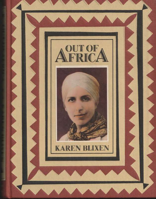 OUT OF AFRICA by Karen Blixen