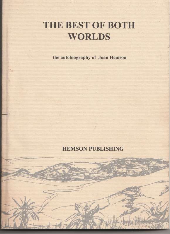 THE BEST OF BOTH WORLDS: THE AUTOBIOGRAPHY OF JOAN HEMSON