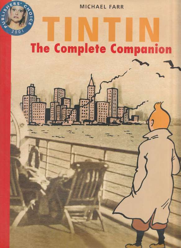 TINTIN: THE COMPLETE COMPANION by Michael Farr