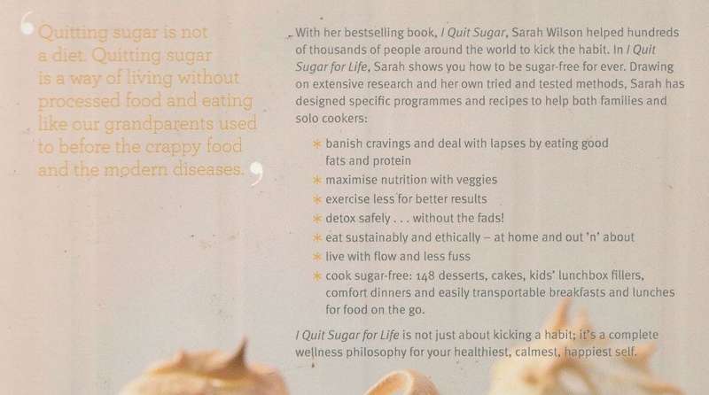 I QUIT SUGAR FOR LIFE by Sarah Wilson