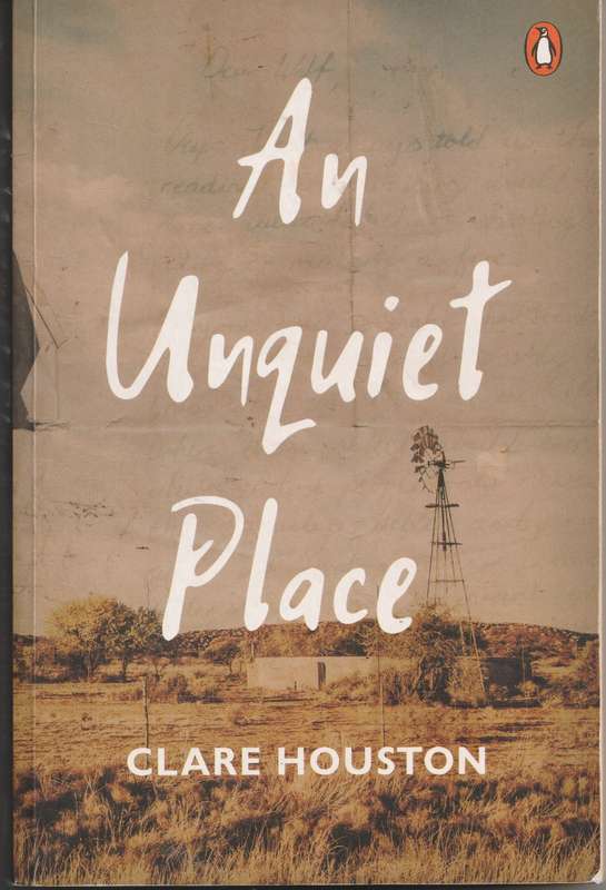 AN UNQUIET PLACE by Clare Houston