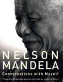 Nelson Mandela - Conversations With Myself