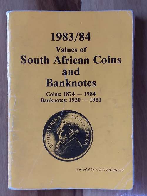 1983/84 VALUES OF SOUTH AFRICAN COINS AND BANKNOTES[Very interesting to compare with today's values]