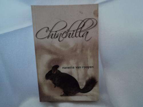 CHICHILLA - NANETTE VAN ROOYEN