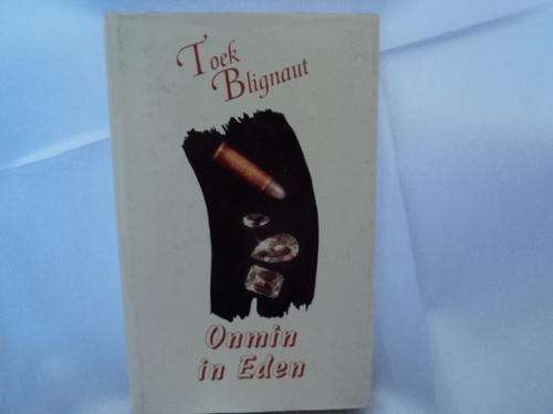 TOEK BLIGNAUT - ONMIN IN EDEN