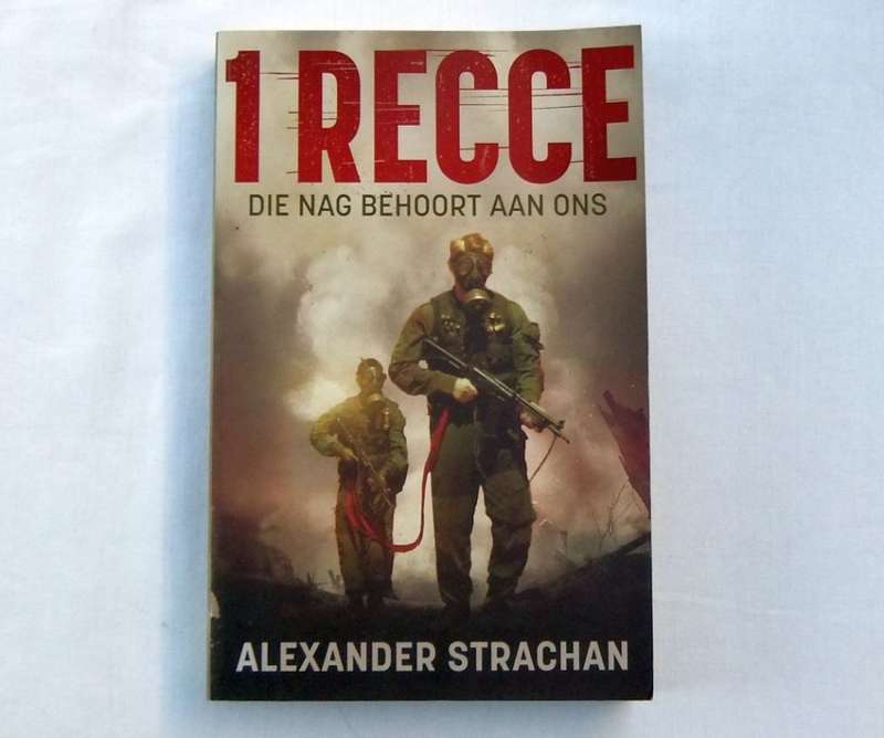 1 RECCE - DIE NAG BEHOORT AAN ONS BY ALEXANDER STRACHAN