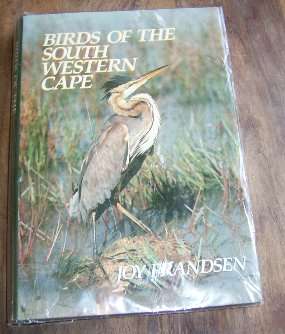 BIRDS OF THE SOUTH WESTERN CAPE BY JOY FRANDSEN