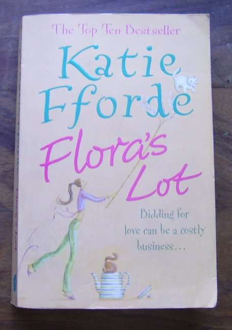 FLORA'S LOT BY KATIE FFORDE