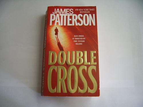 DOUBLE CROSS BY JAMES PATTERSON