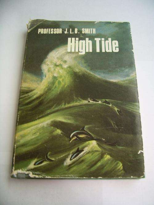 HIGH TIDE BY PROFESSOR J.L.B. SMITH
