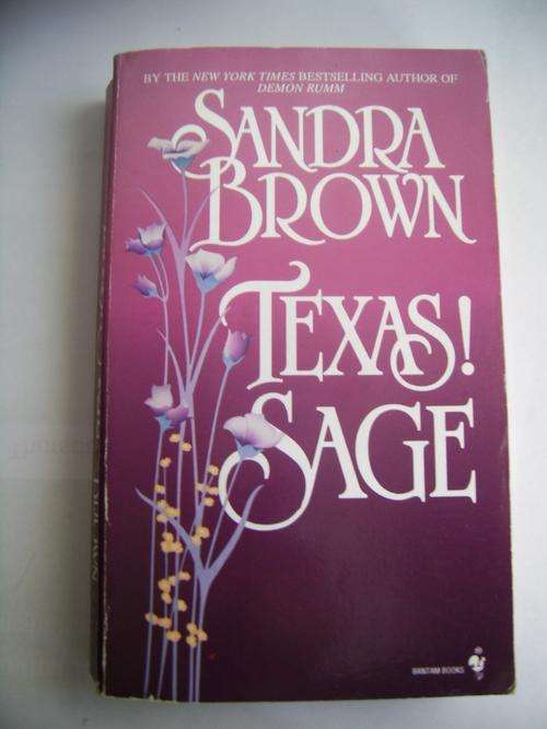 TEXAS! SAGE BY SANDRA BROWN