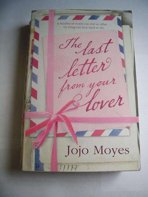 THE LAST LETTER FROM YOUR LOVER BY JOJO MOYES