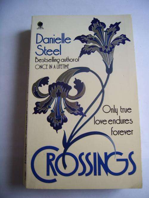 CROSSINGS BY DANIELLE STEEL