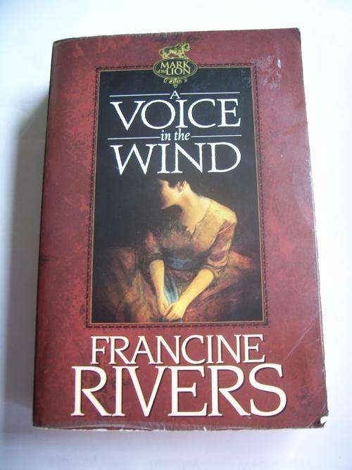 A VOICE IN THE WIND BY FRANCINE RIVERS