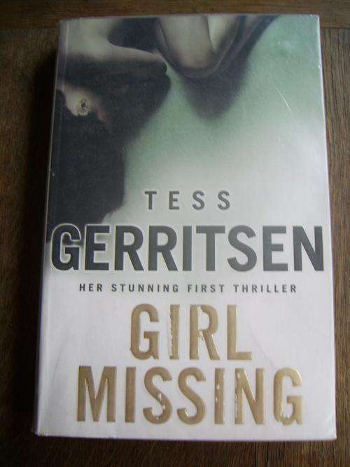 GIRL MISSING BY TESS GERRITSEN (LARGE SOFTCOVER)