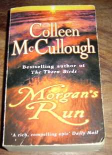 MORGAN'S RUN BY COLLEEN McCULLOUGH