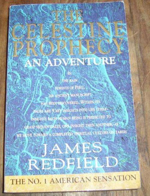 THE CELESTINE PROPHECY AN ADVENTURE BY JAMES REDFIELD