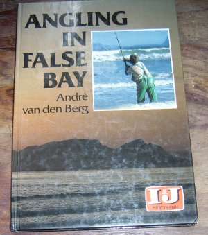 ANGLING IN FALSE BAY BY ANDRE VAN DEN BERG