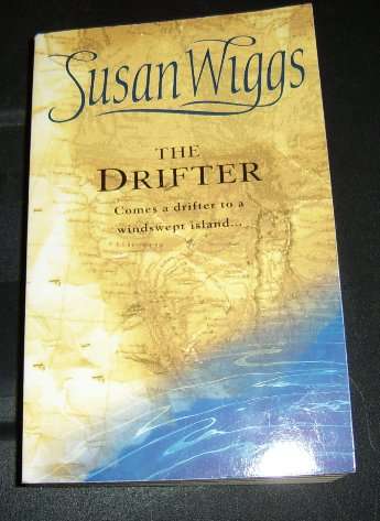 HISTORICAL ROMANCE: THE DRIFTER BY SUSAN WIGGS