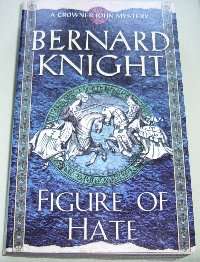 FIGURE OF HATE BY BERNARD KNIGHT