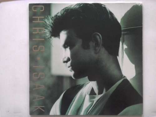 Chris Isaak - Chris Isaak ( 1987 German released LP )